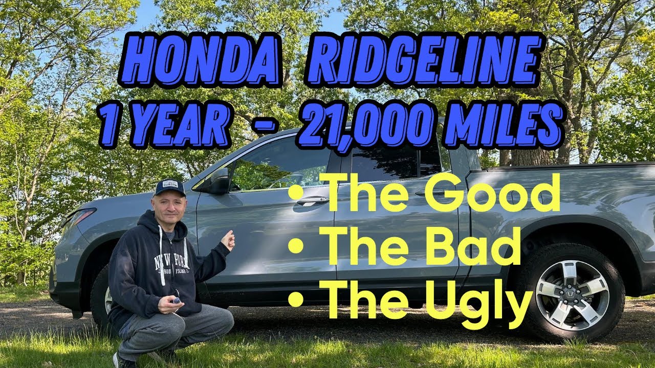 Honda Ridgeline: 1 Year, 21,000 Miles Review 🚗