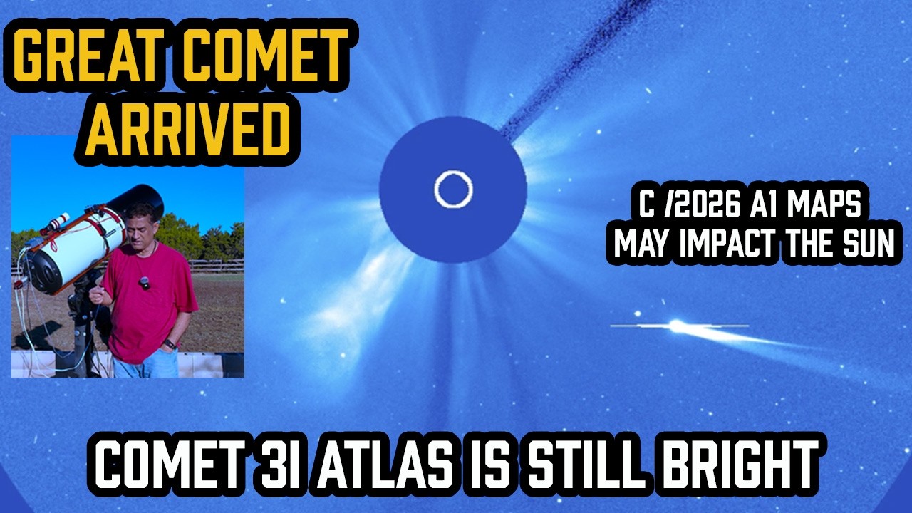 Great Comet 2026 Near Sun & Bright Comet Atlas 🌠