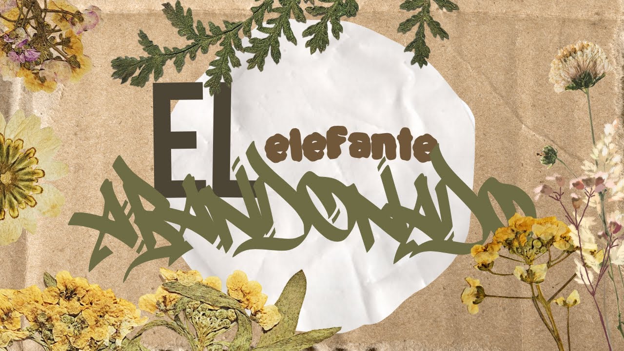 Elefante - El Abandonao Lyrics 🎶