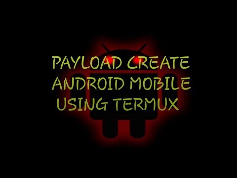 Payload create android using Termux||L0oLzeC||