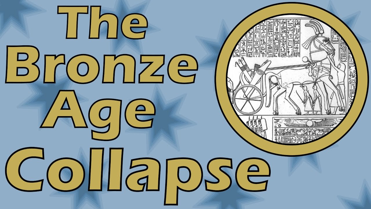 The Mysterious Bronze Age Collapse: What Really Happended Around 1200 B.C.?
