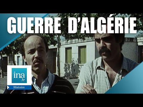 Ils racontent la Guerre d'Algérie | Archive INA