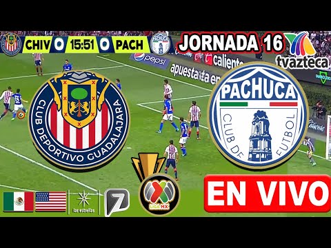 🔴 PACHUCA vs CHIVAS EN VIVO | ✅ TUBI TV | JORNADA 16 LIGA MX 2025 | Donde ver Pachuca  vs Chivas