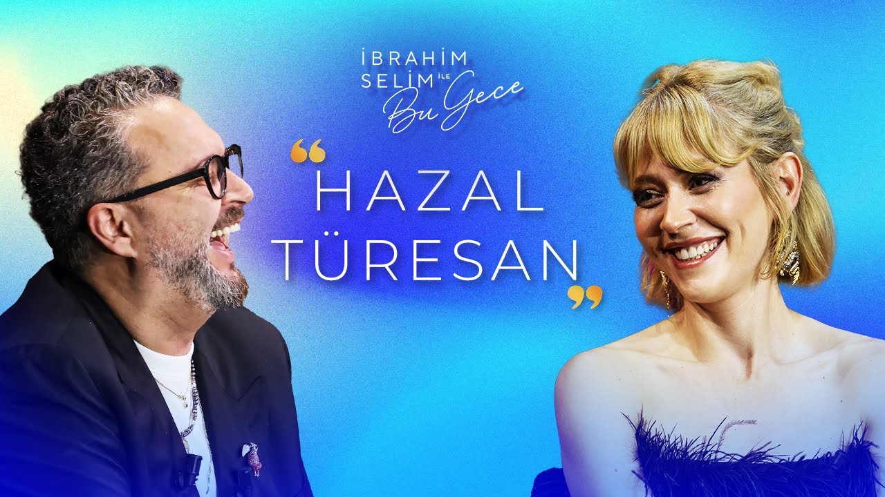 Normal Bir İnsan Değilim! 'HAZAL TÜRESAN' - İbrahim Selim ile Bu Gece 6. Sezon 17. Bölüm