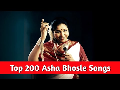 Top 200 Asha Bhosle Songs 