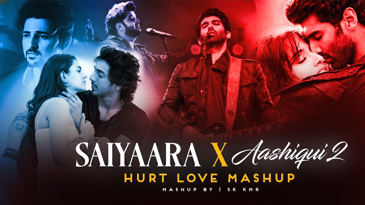 Saiyaara & Aashiqui 2 Sad Mashup 🎶