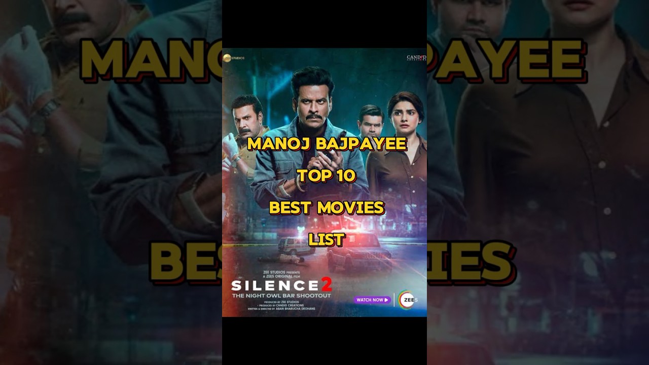 Manoj Bajpayee's Must-Watch Top 10 Movies (2016-2024) ๐ฌ