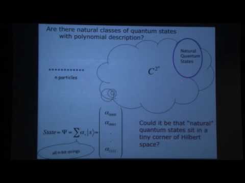Area Laws and the Complexity of Quantum States - Umesh Vazirani