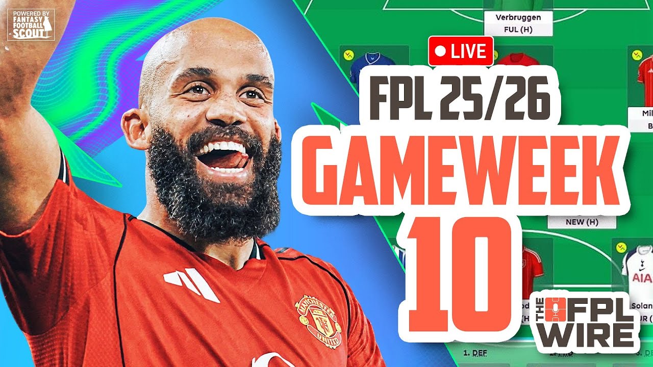 Gameweek 10 FPL Tips & Transfers | The FPL Wire 2025/26 ⚽