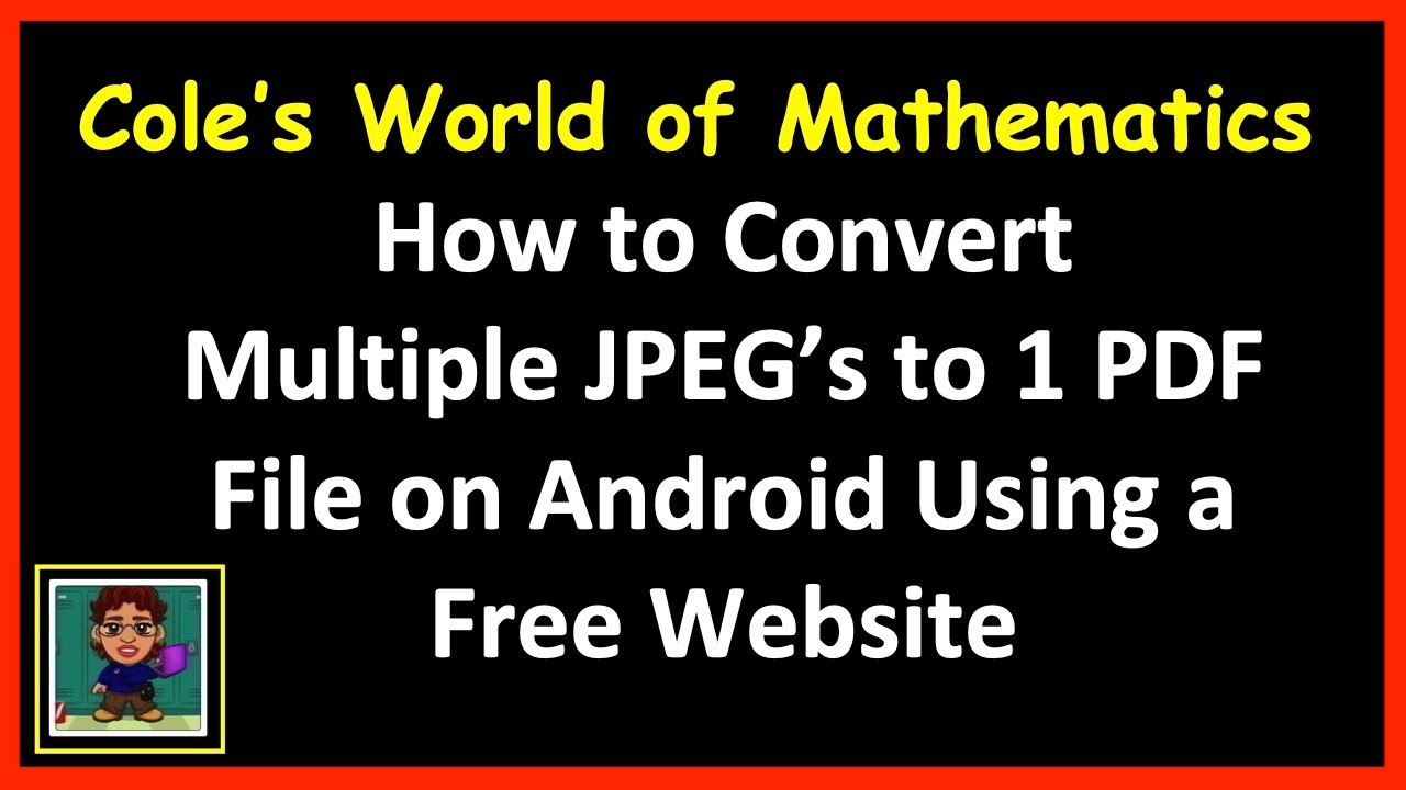 Easily Convert Multiple JPEGs to One PDF on Android for Free 📱
