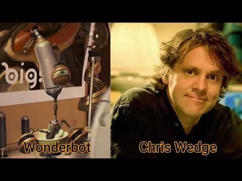 Character and Voice Actor - Robots - Wonderbot - Chris Wedge