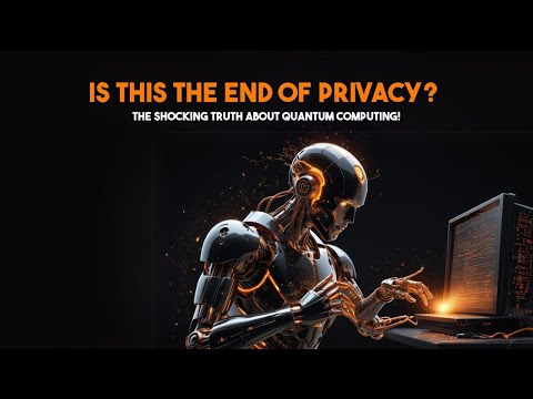 Is This the End of Privacy The Shocking Truth About Quantum Computing | Tech Talk Lab