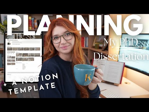 Plan My Entire PhD Dissertation With Me (+ Notion Template) Dissertation Diaries Ep 9