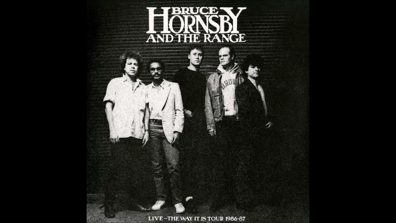 Bruce Hornsby & The Range Live at the Ritz 1987 ๐ถ