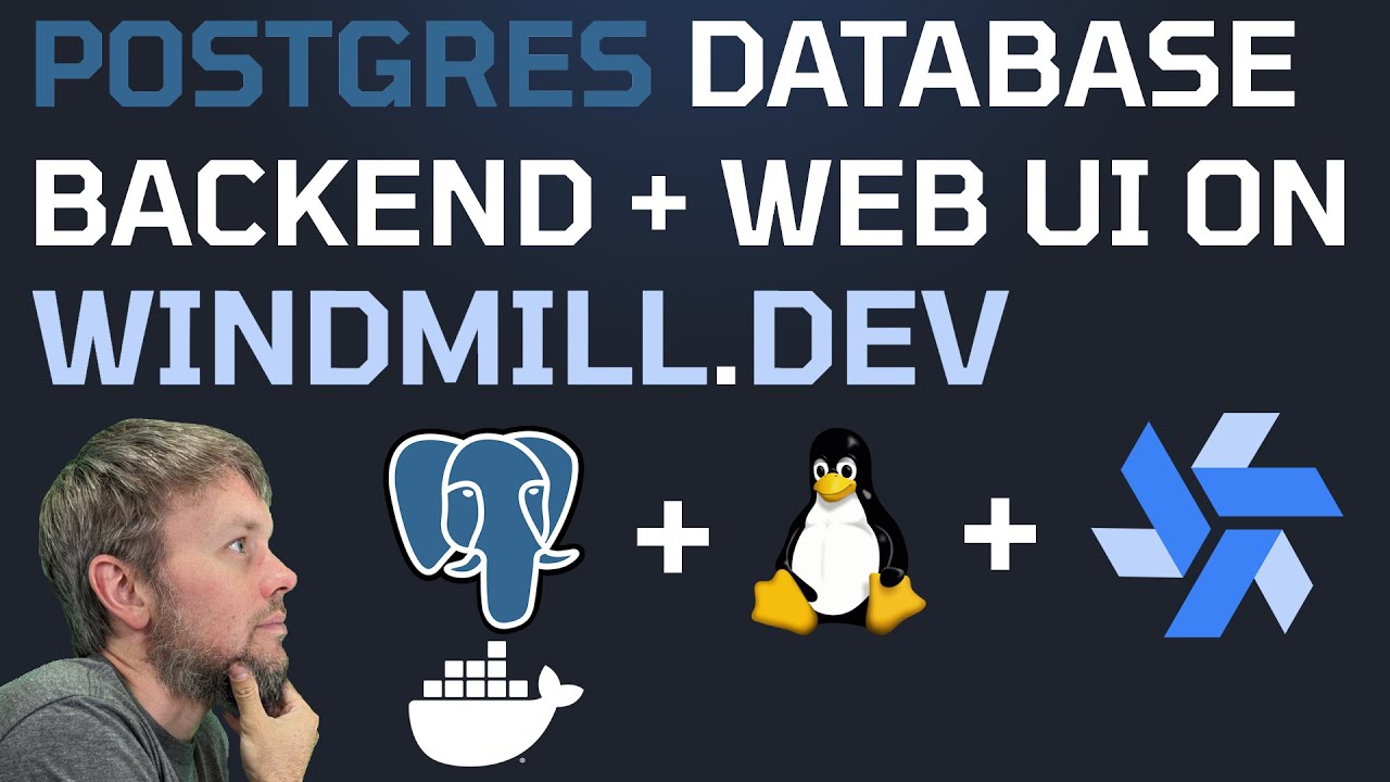 Build Windmill.dev UI with PostgreSQL Database 🐘