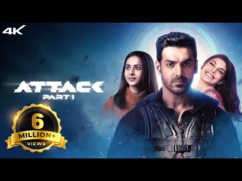 Attack - Hindi Full Movie - John Abraham, Rakul Preet Singh, Jacqueline Fernandez, Prakash Raj