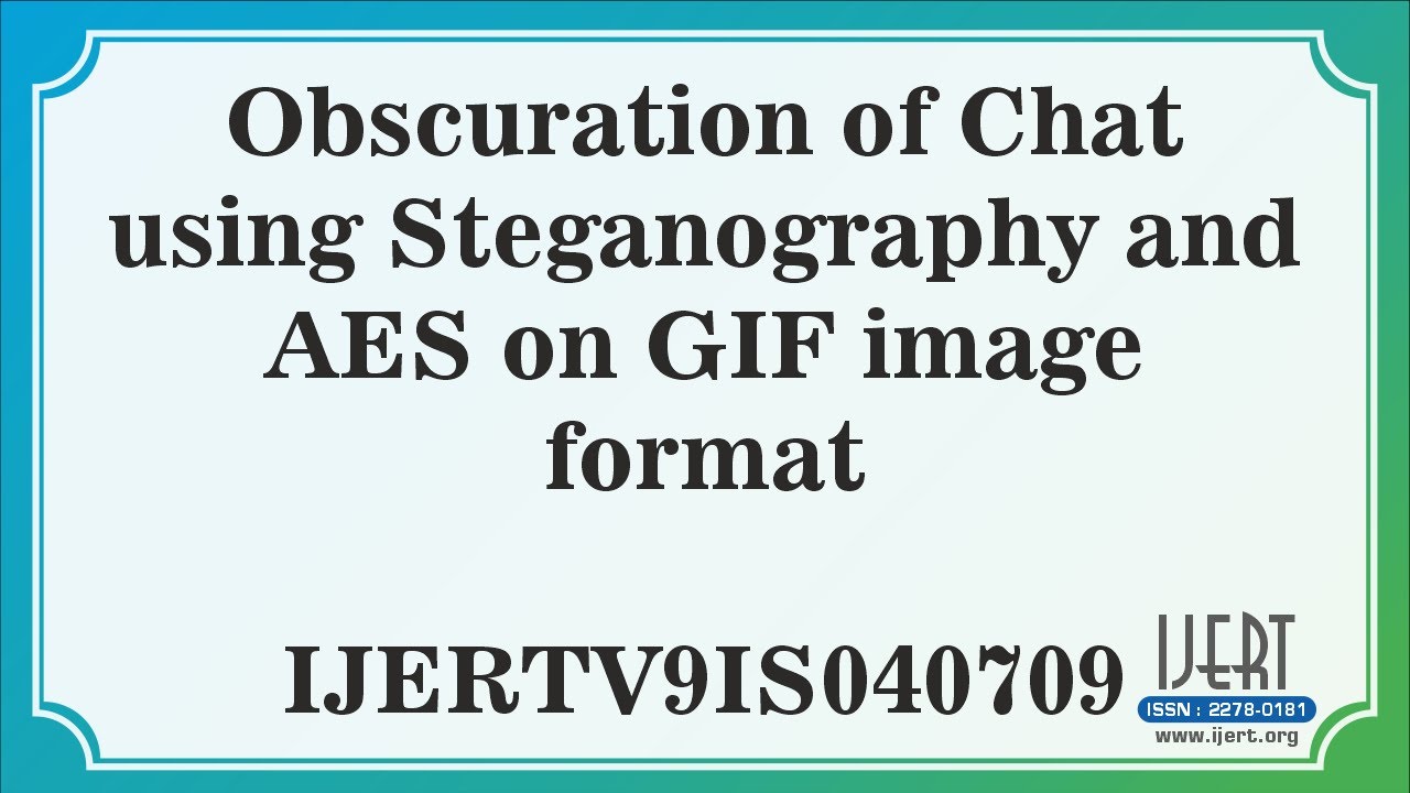 Secure Chat Obfuscation with Steganography & AES in GIF Images π