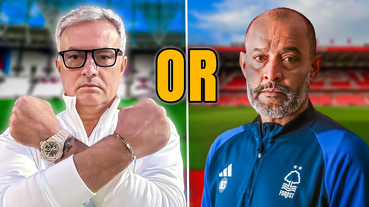 Jose or Nuno? Which Manager Is Best for West Ham & Nottingham Forest? ft @ForestfanTV