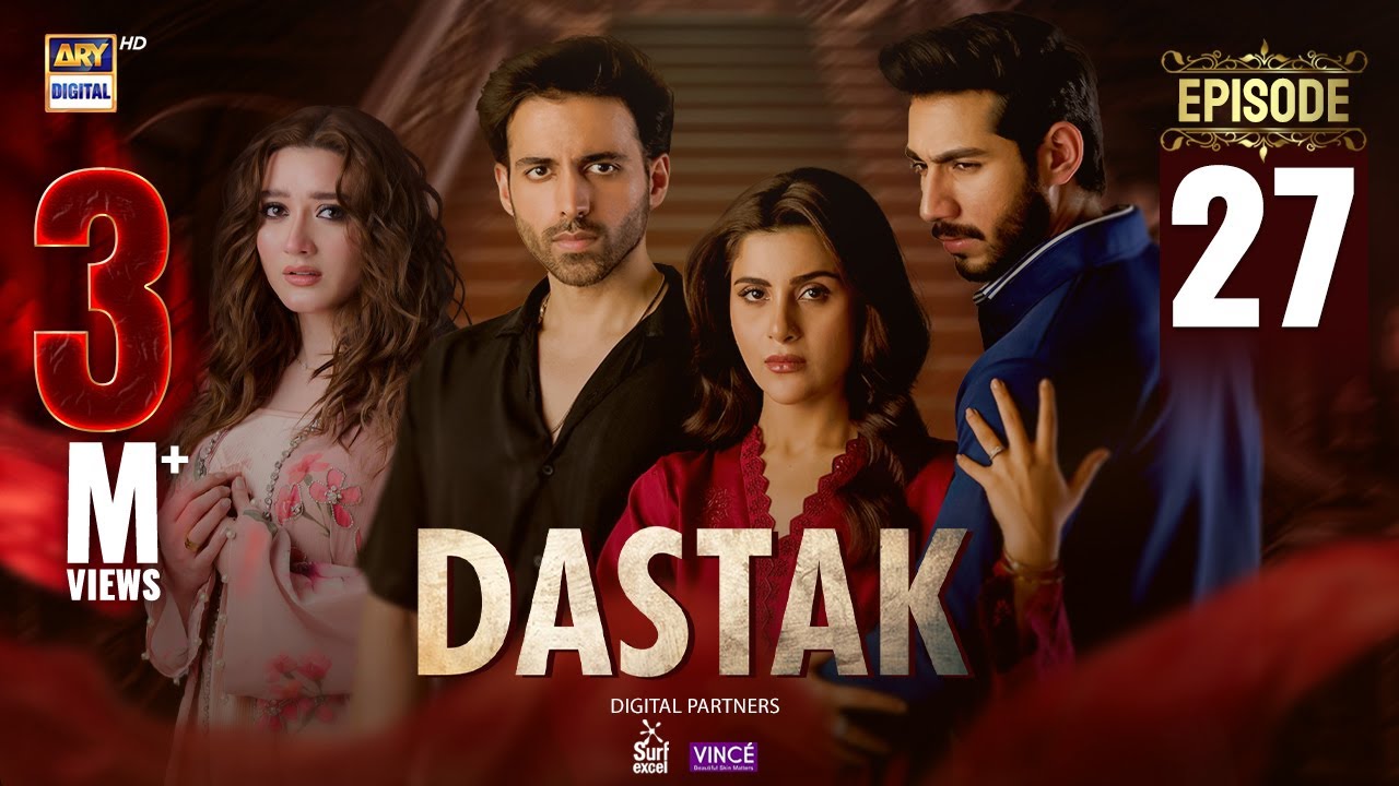 Dastak Episode 27 | Ali Raza, Sohai Ali & Feroz Kadri | Eng Sub | ARY Digital Drama (May 9, 2025)