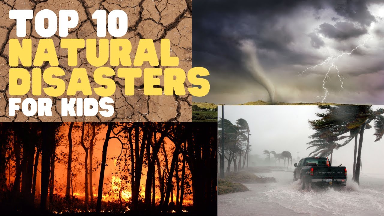 Top 10 Common Natural Disasters for Kids 🌪️