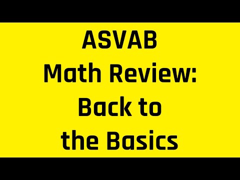 Grammar Hero's ASVAB Math Review: Back to the Basics of Arithmetic Reasoning (Free ASVAB Tutoring)