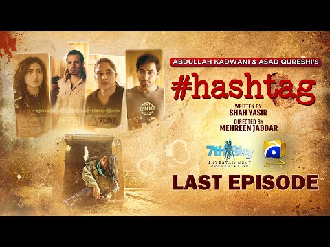 Hashtag Last Episode 04 - [Eng Sub] - Sabeena Farooq - Ali Ansari - Maha Hasan - 3rd April 2025