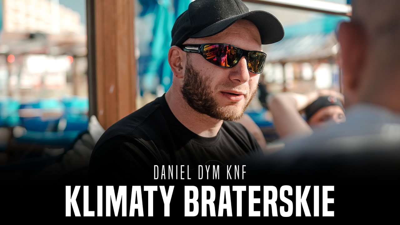Daniel DYM KNF - Klimaty Braterskie (Official Video) 🎶
