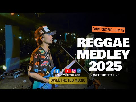 Reggae Dance Medley | Sweetnotes Live @ San Isidro, Leyte