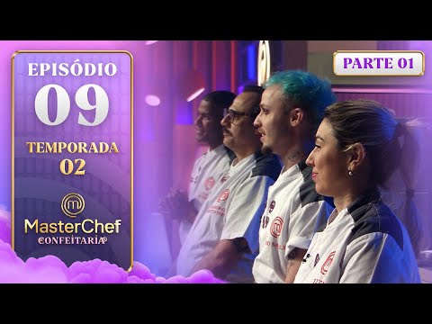 EP. 09 - 1/5: Semifinal do MasterChef Confeitaria (04/11/25) | Temporada 2