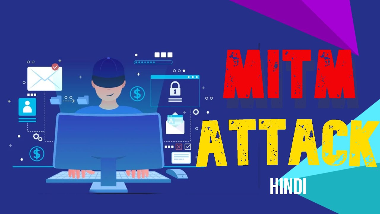 मैन-इन-द-मिडल अटैक क्या है? जानिए कैसे होता है यह साइबर हमला 🔐
