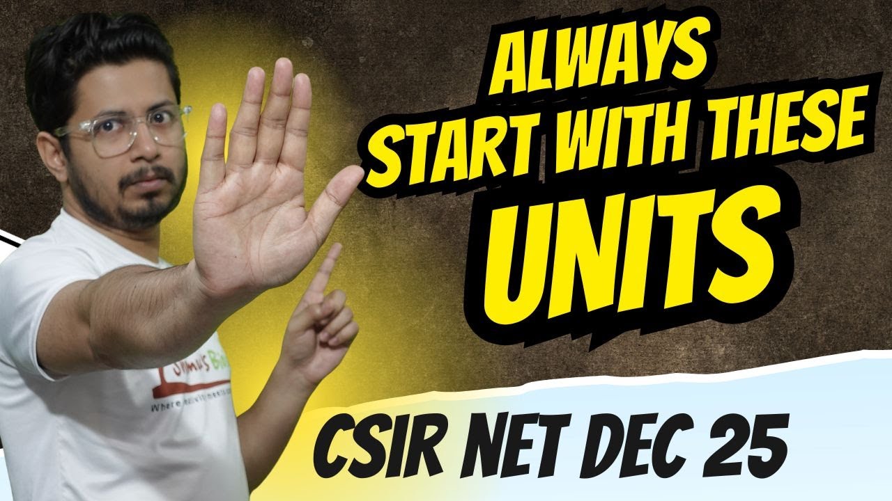 CSIR NET Life Sciences Units to Focus on for Dec 2025 📚