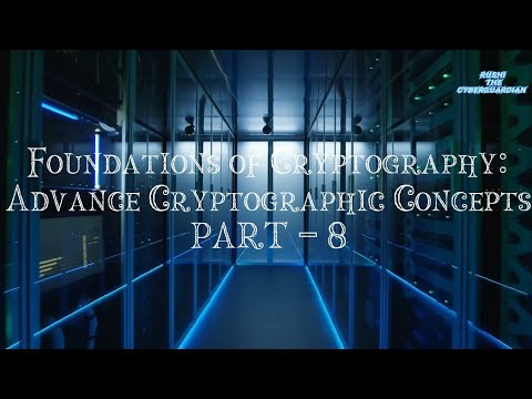 Foundations of cryptography || Advance Cryptographic Concepts || #last #part #cryptocurrency