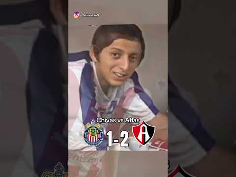 Chivas Vs Atlas Resumen!😩🔥⚽️ #chivas #atlas #ligamx #ligabbvamx #futbol #futbolmexicano #playin