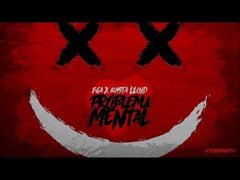 BCA - Problema Mental (Audio Oficial)