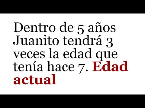 HALLA LA EDAD DESCONOCIDA. Problema de edades. Razonamiento matemático