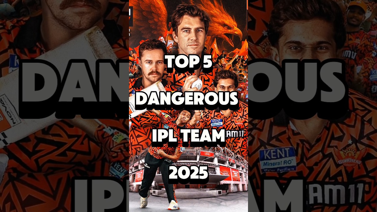 top 5 Top 5 Dangerous IPL Teams of 2025 🧐