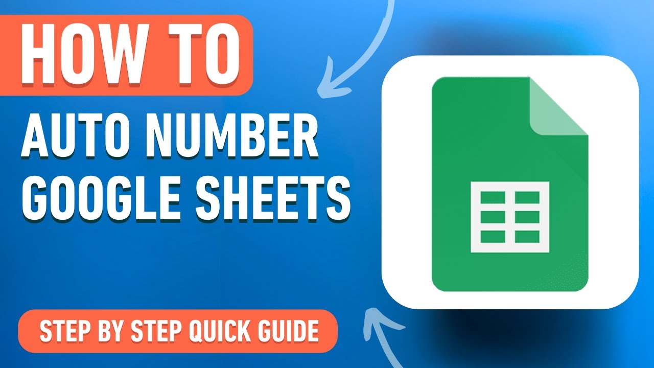 Auto Number in Google Sheets: Easy Guide