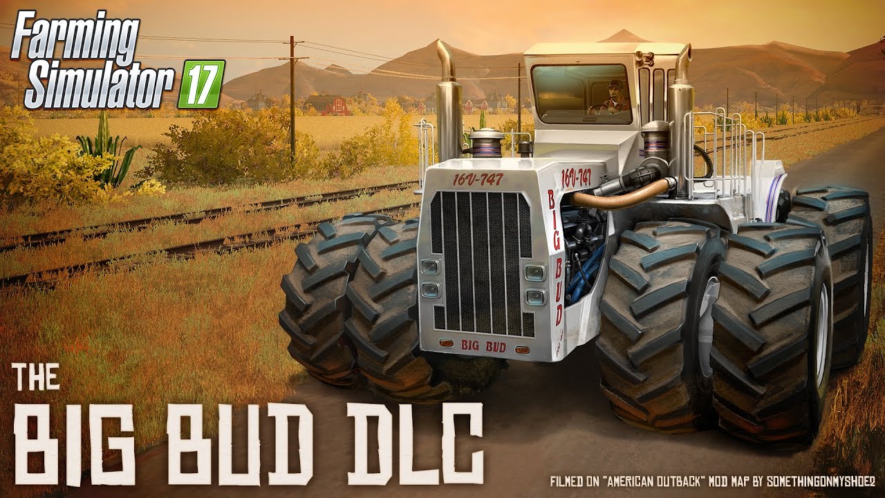 Farming Simulator 17 Big Bud DLC Launch Trailer 🚜