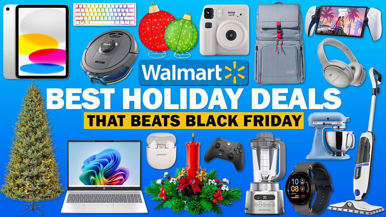 27 Walmart Holiday Deals That Beat Black Friday 2025