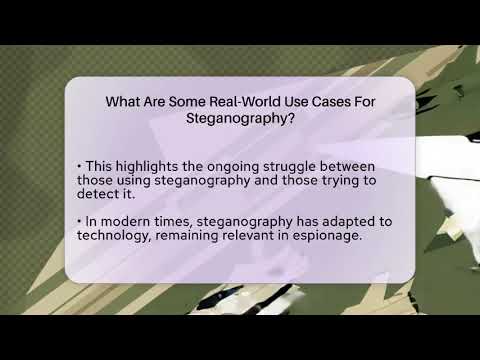 What Are Some Real-World Use Cases For Steganography? - Tactical Warfare Experts