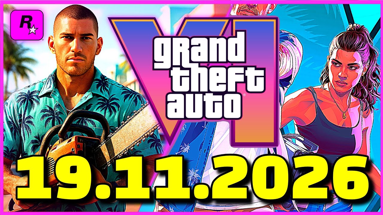GTA 6 🚨 GTA 6 Offiziell Verschoben! Neuer Release am 19.11.2026 – Was Bedeutet Das Für Fans?