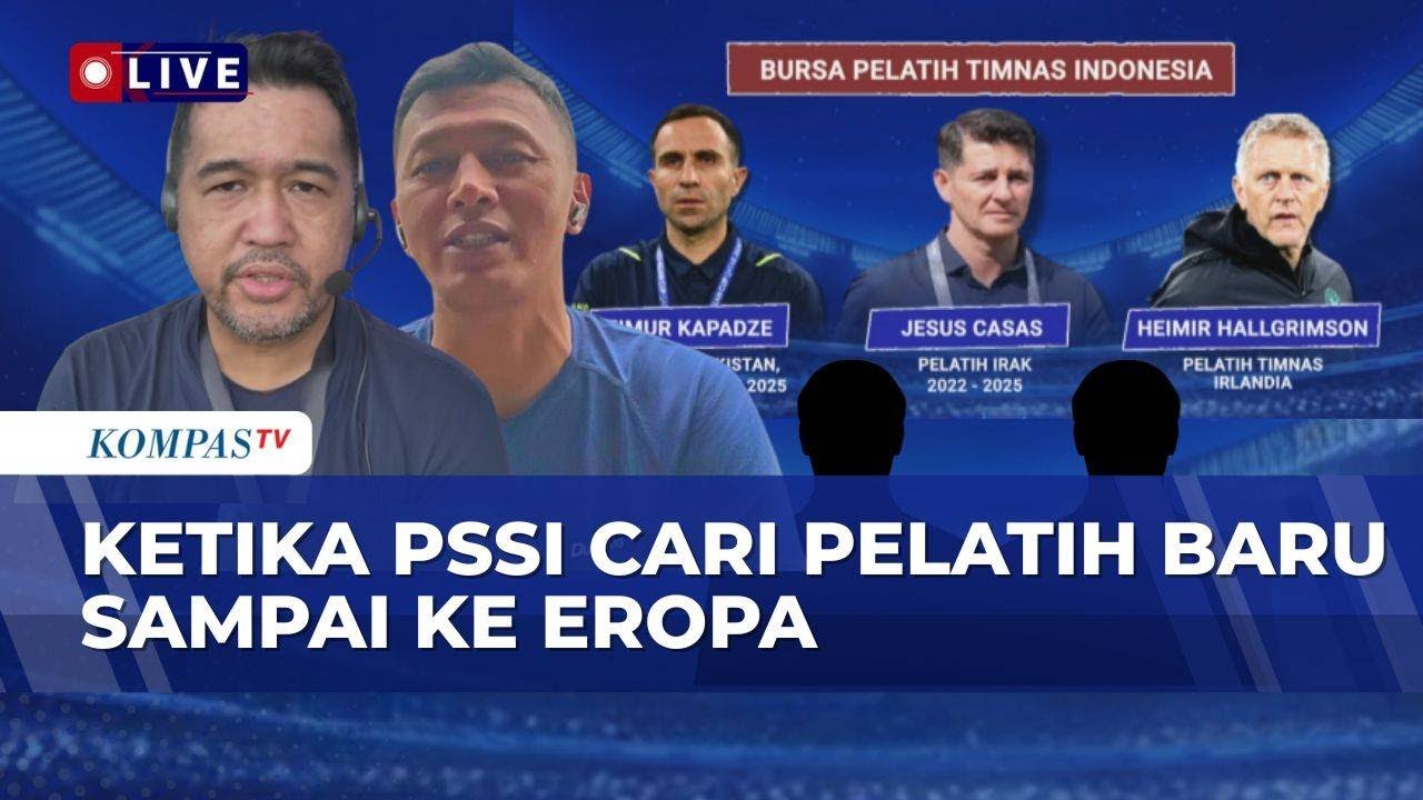PSSI Cari Pelatih Timnas: 5 Kandidat & Analisis Eropa 🌍