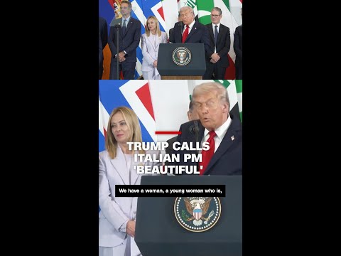 Trump calls Italian PM 'beautiful'