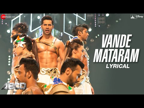 Vande Mataram - Lyrical | ABCD 2 | Varun Dhawan & Shraddha Kapoor | Daler Mehndi | Badshah