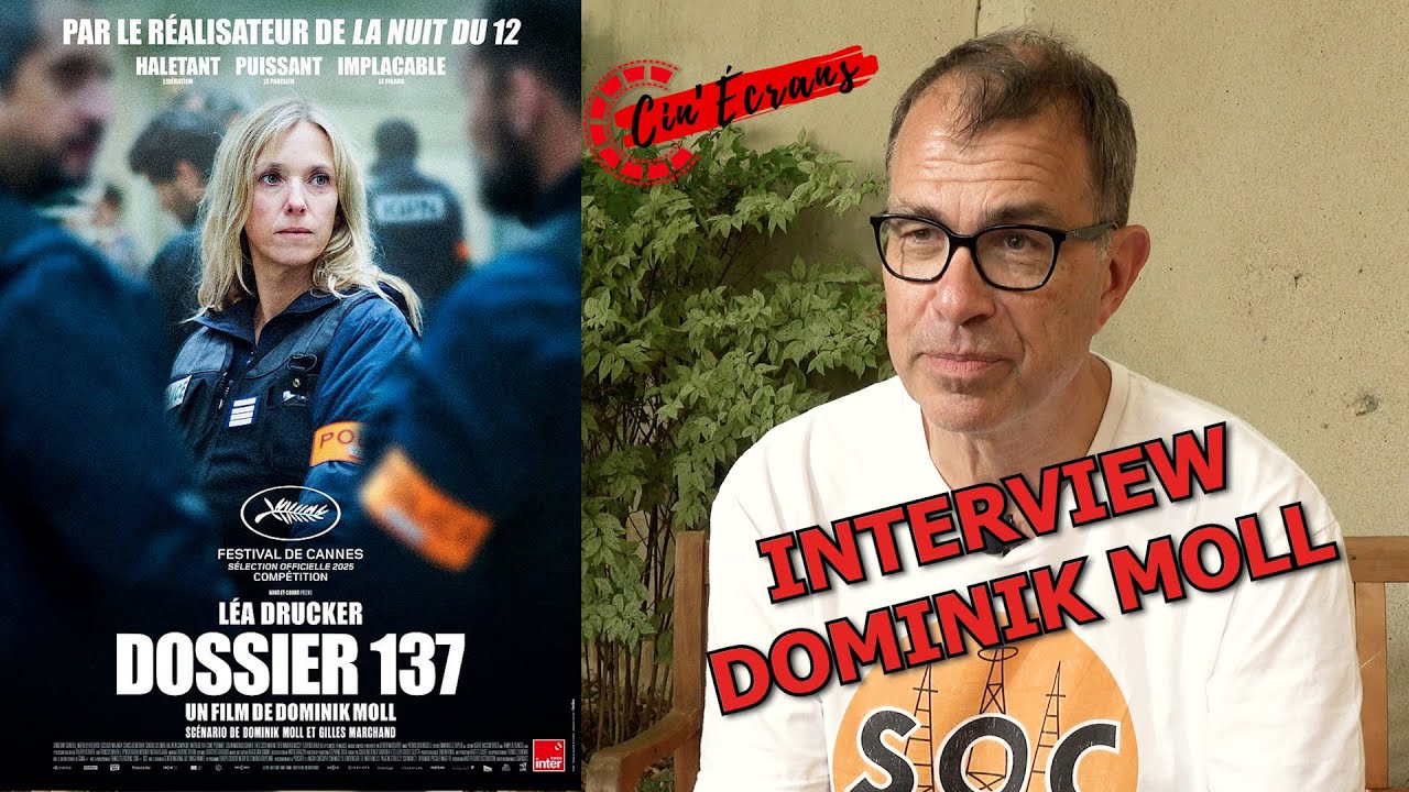 Dossier 137 - Interview Dominik Moll