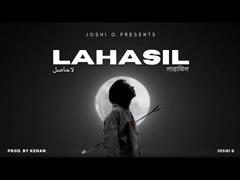 Lahasil - Joshi G, Keman  | New Sad Hindi Rap Song 2026 | Official Audio | Latest Sad Hindi Rap Song