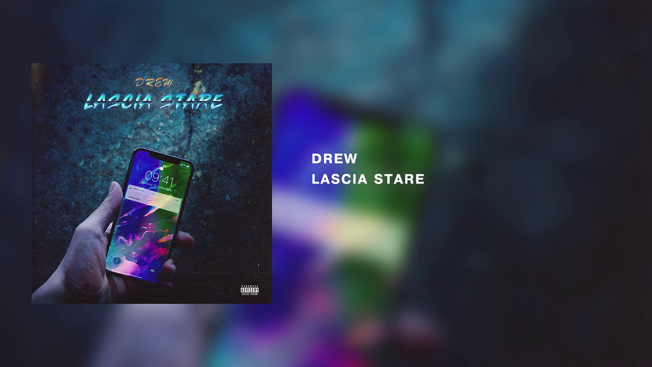 Drew - Lascia Stare 🎶 | New Track Produced by Nesio & Scream