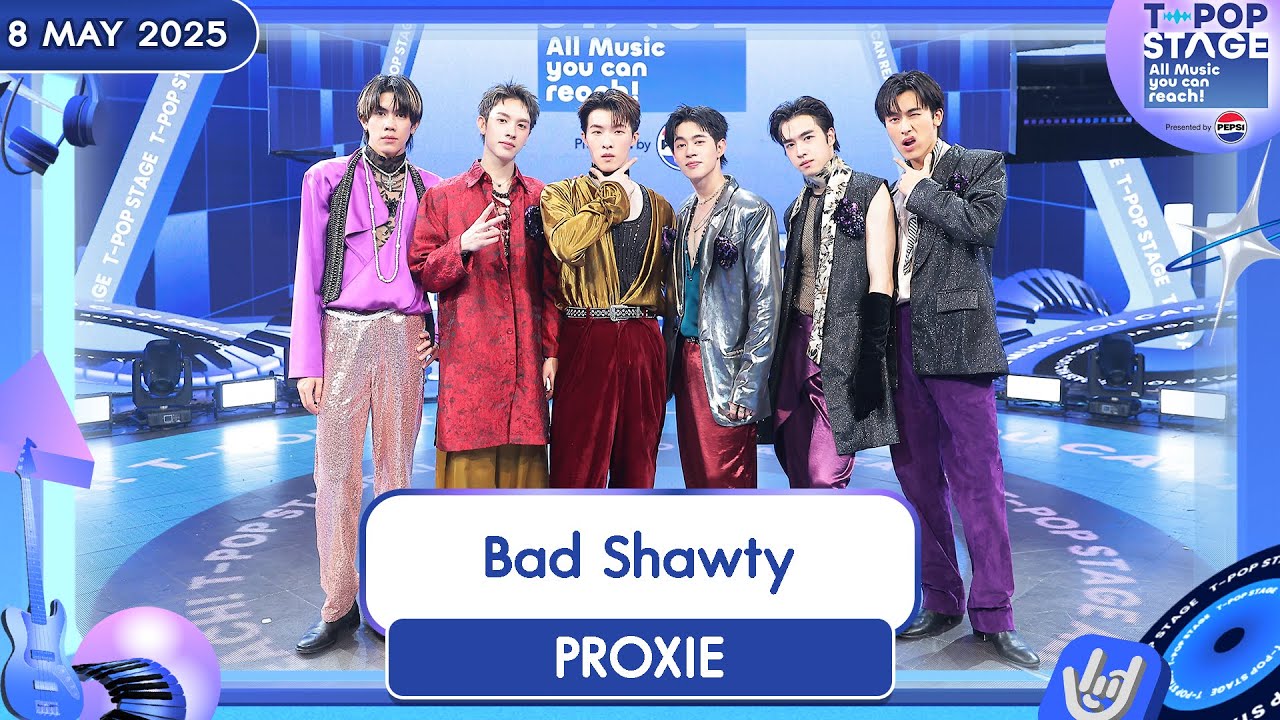 PROXIE Performs 'Bad Shawty' at T-POP Stage 🎤