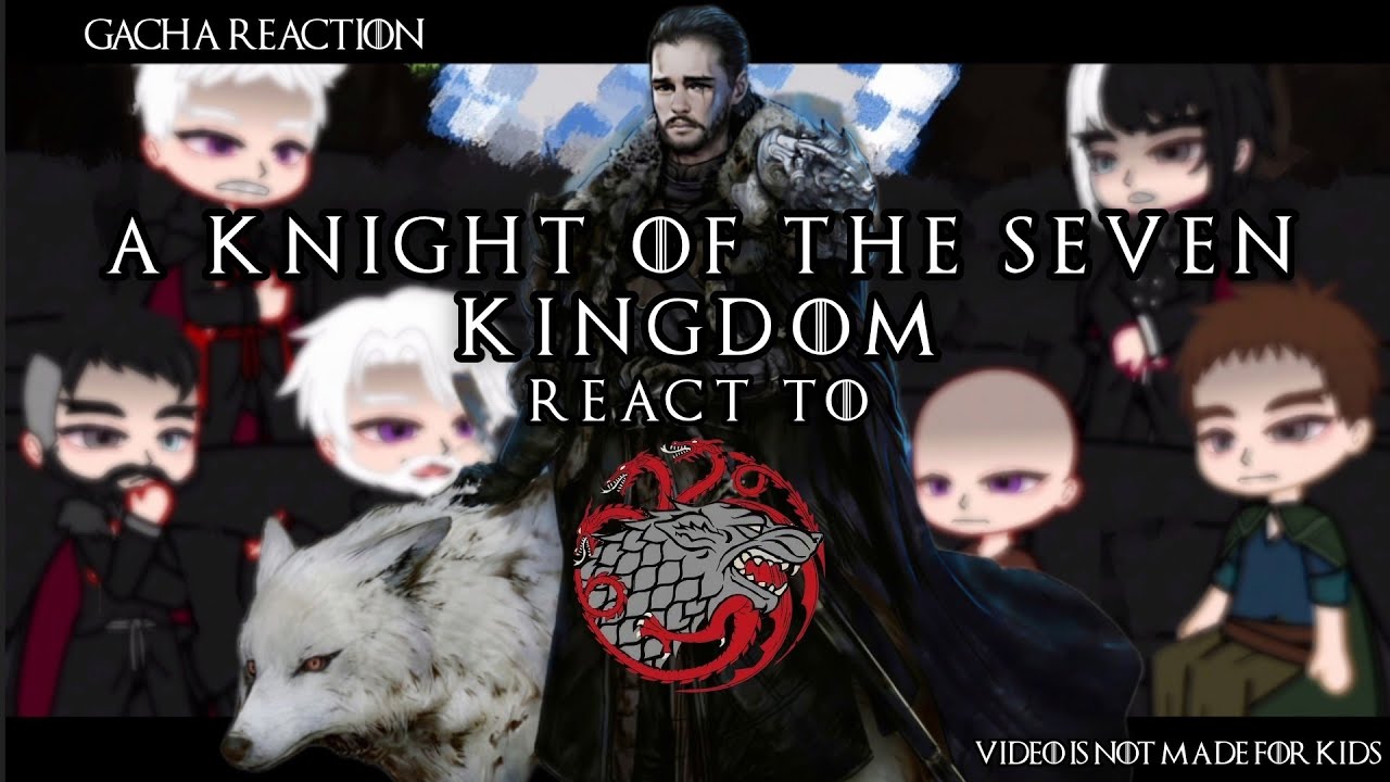 A Knight Of The Seven Kingdoms React To Game Of Thrones ***Part 3***