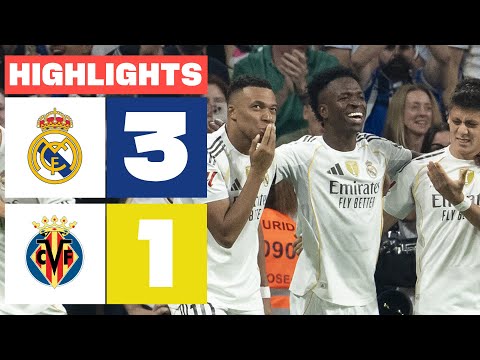 REAL MADRID 3 - 1 VILLARREAL CF | RESUMEN LALIGA EA SPORTS